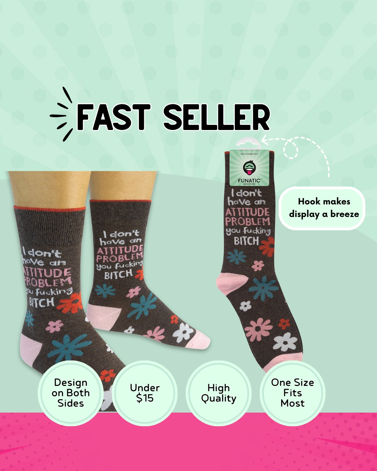 I Don’t Have An Attitude Problem You Fucking Bitch Socks - HER Home Design Boutique
